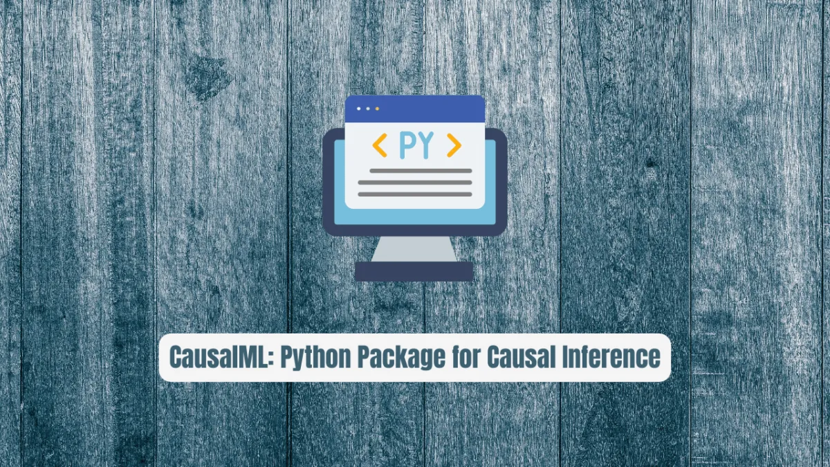 CausalML: The Python Package for Causal Inference