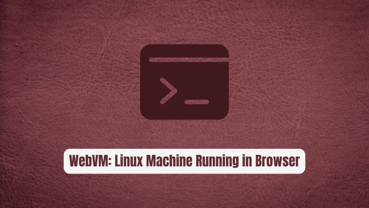 WebVM: The Linux Machine Running in Your Browser