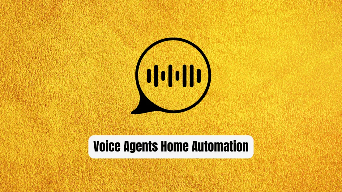 Voice Agents That Revolutionize Home Automation & Web Searches