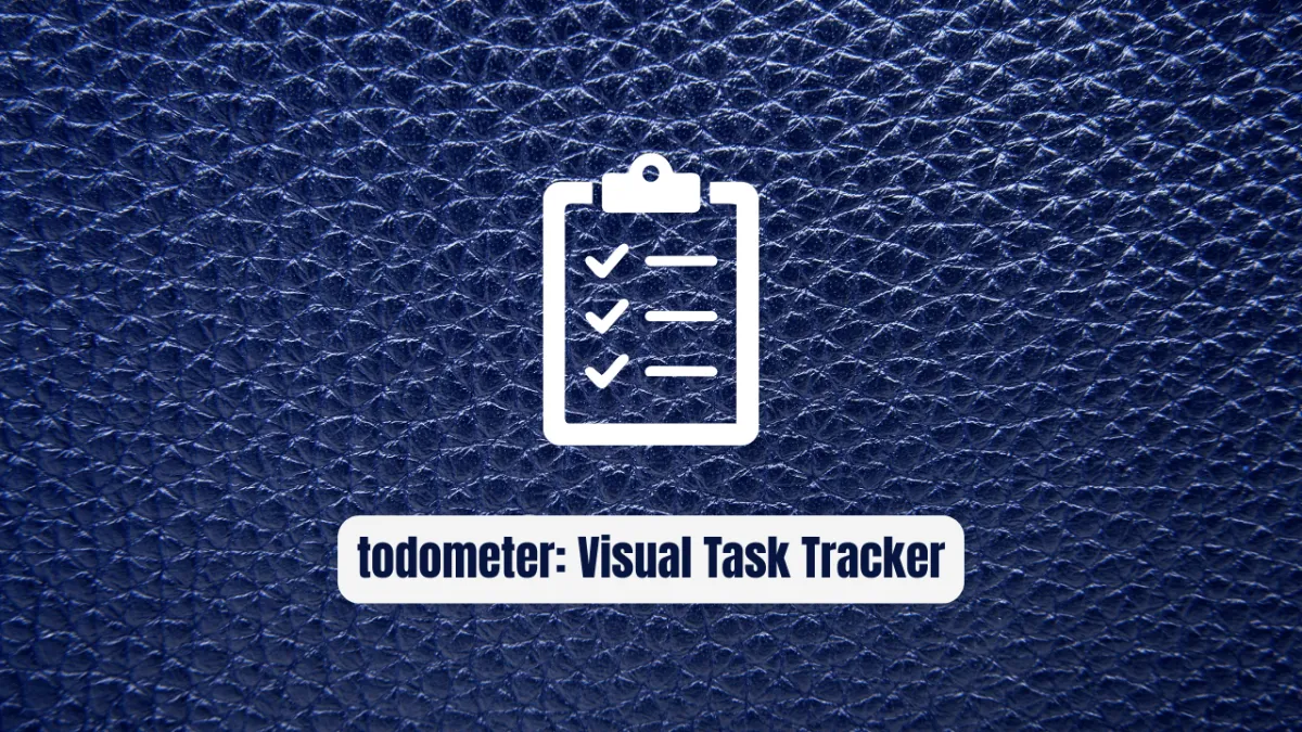 todometer: The Visual Task Tracker Every Developer Needs
