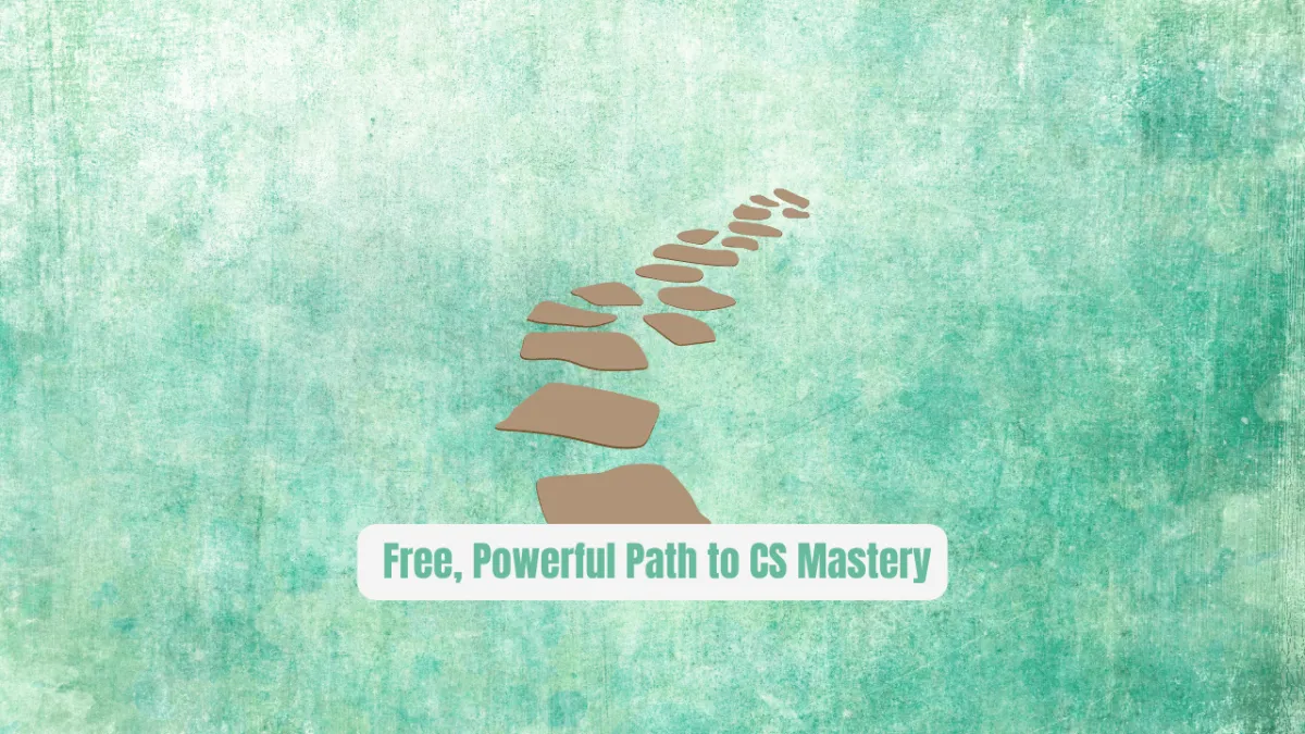 OSSU Computer Science: The Free, Powerful Path to CS Mastery