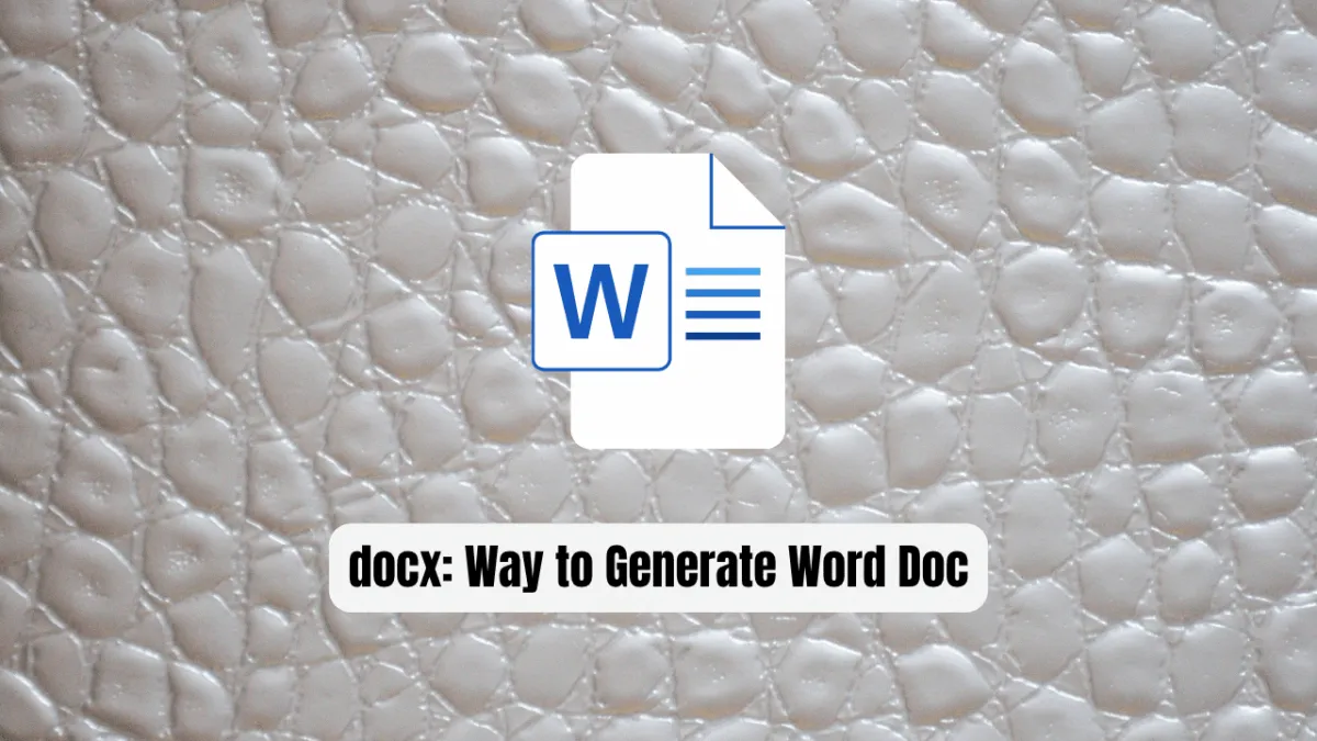 docx: The Powerful Way to Generate Word Documents