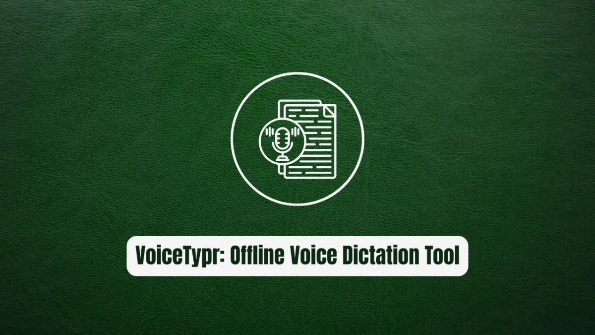 VoiceTypr: The Revolutionary Offline Voice Dictation Tool