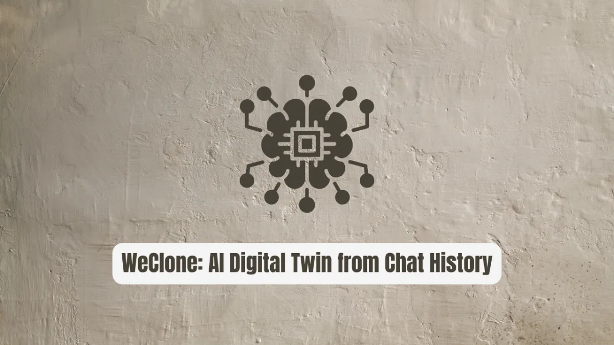 WeClone: Create Your AI Digital Twin from Chat History