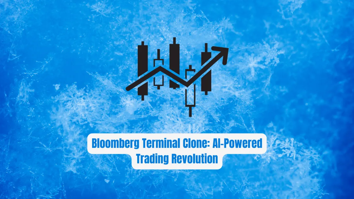 Bloomberg Terminal Clone: AI-Powered Trading Revolution