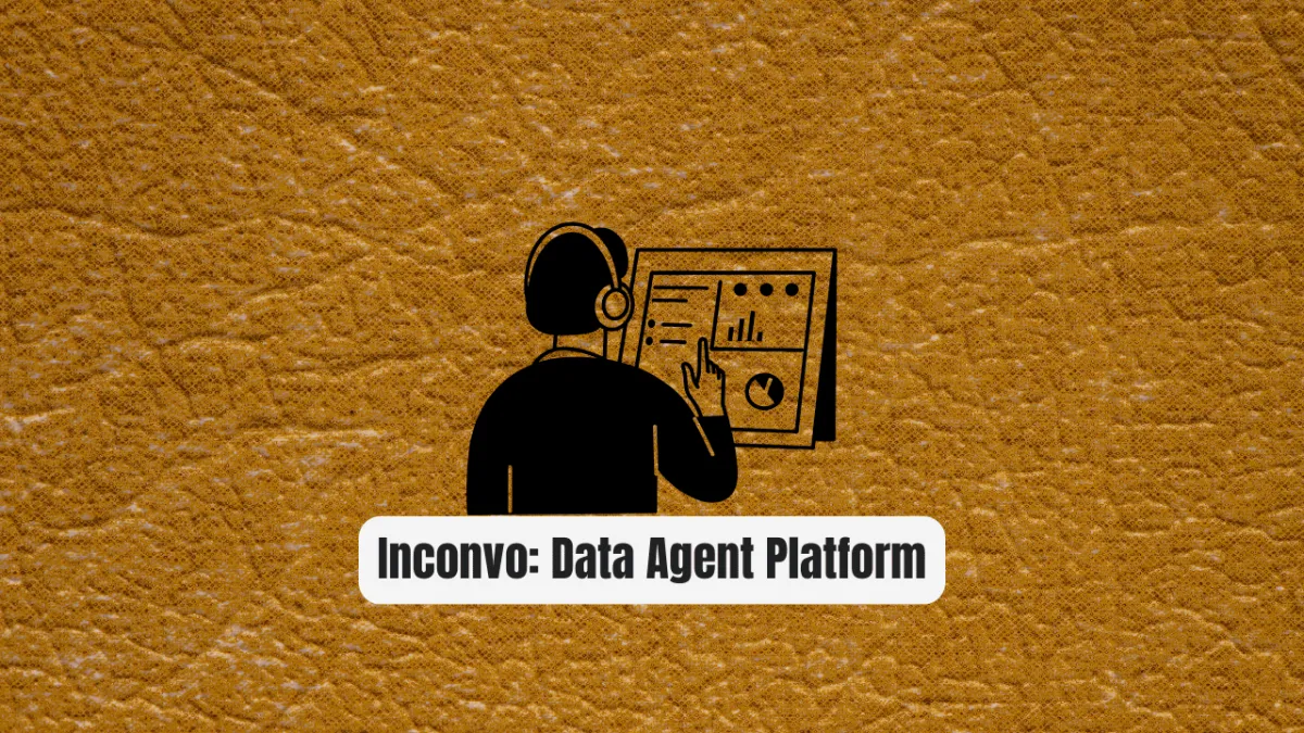 Inconvo: The Data Agent Platform Every Developer Needs