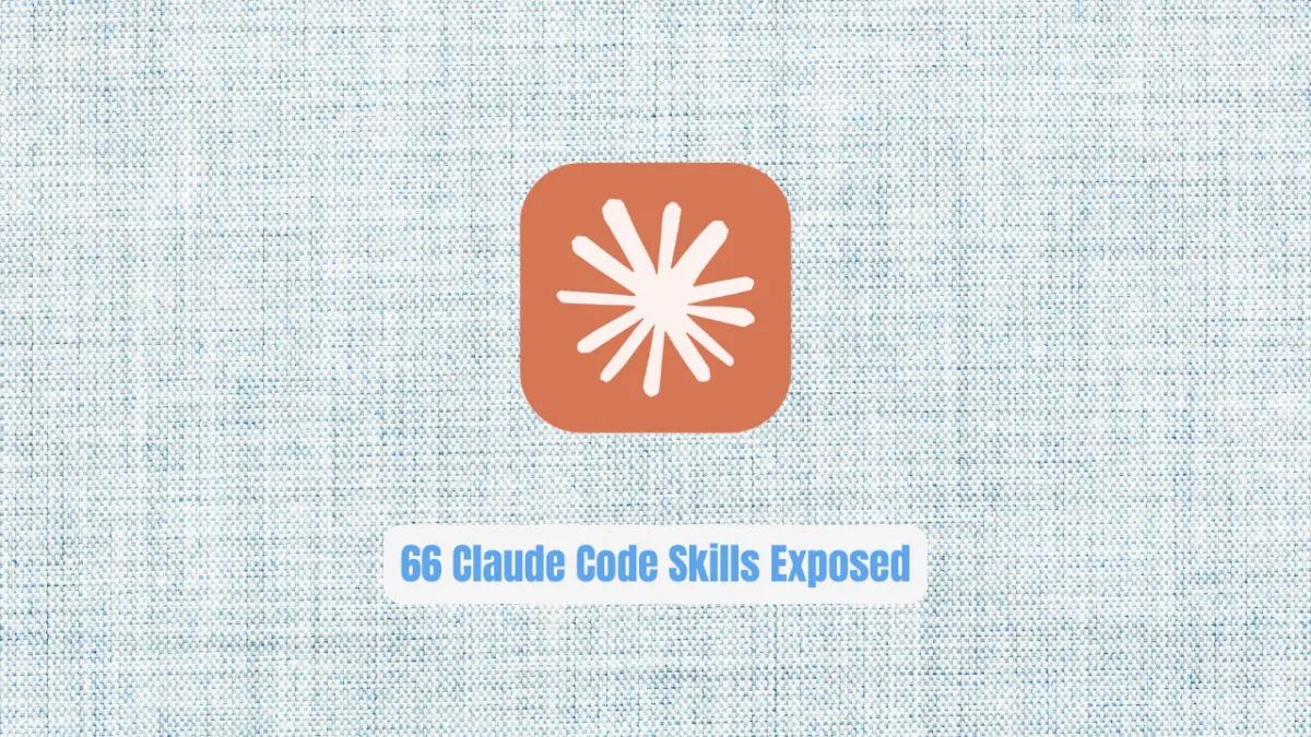Stop Wasting Hours on Boilerplate: 66 Claude Code Skills Exposed